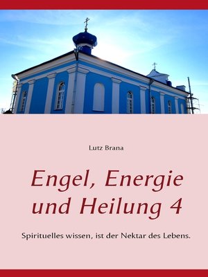 cover image of Engel, Energie und Heilung 4